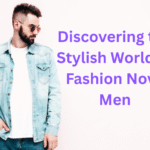 Discovering the Stylish World of Fashion Nova Men